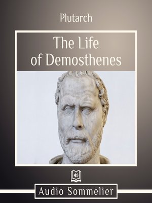 cover image of The Life of Demosthenes